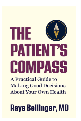 Cover of The Patient’s Compass by Raye Bellinger, MD